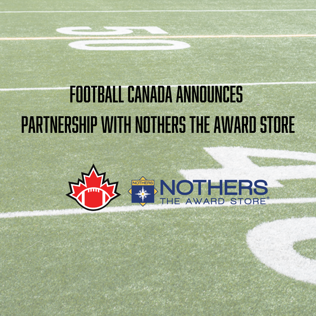 Nothers The Award Store Announces New Partnership with Football Canada