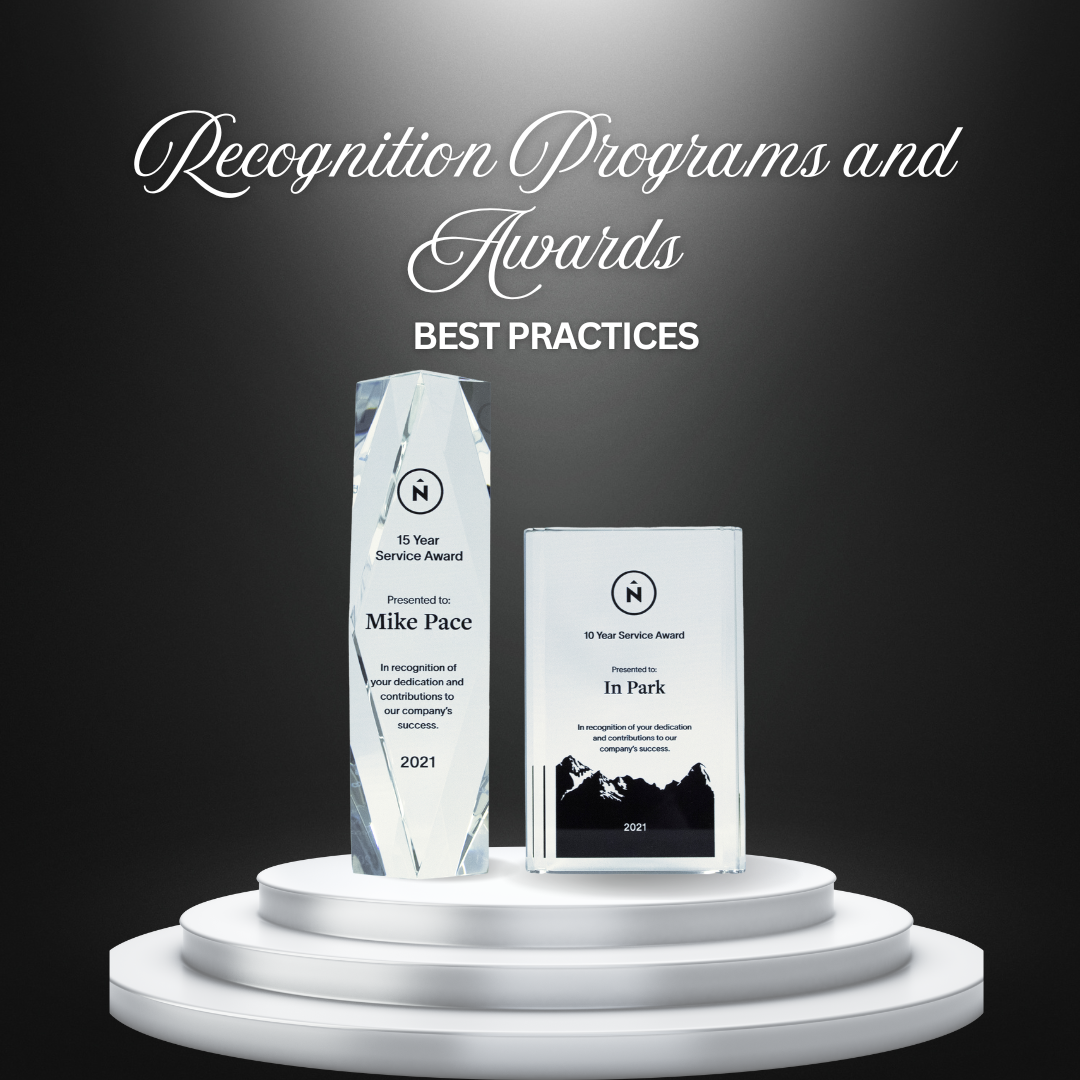 Recognition Programs and Awards: Best Practices for Today’s Team Culture